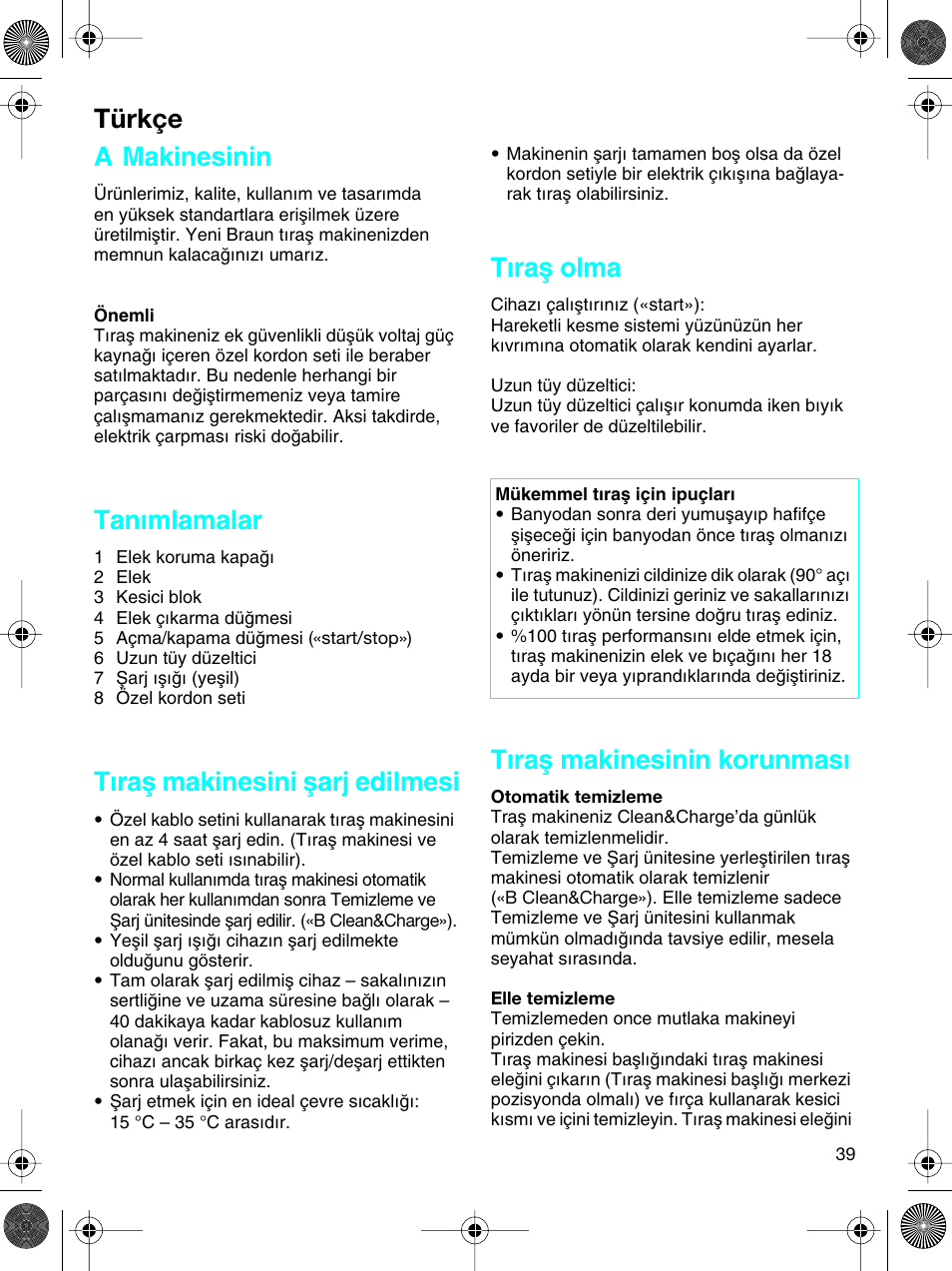 A makinesinin, Tan∂mlamalar, T∂raµ makinesini µarj edilmesi | T∂raµ olma, T∂raµ makinesinin korunmas, Türkçe | Braun 5691 User Manual | Page 38 / 53