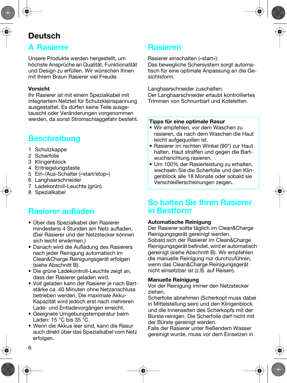 A rasierer, Beschreibung, Rasierer aufladen | Rasieren, So halten sie ihren rasierer in bestform, Deutsch | Braun 5691 User Manual | Page 5 / 53