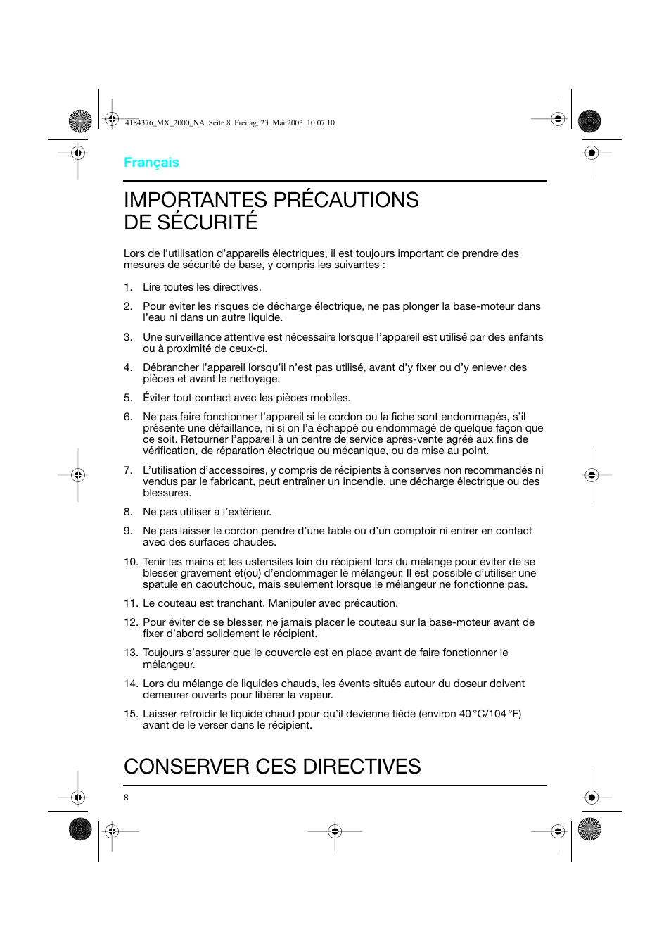 Français, Importantes précautions de sécurité, Conserver ces directives | Braun 4184 User Manual | Page 8 / 15
