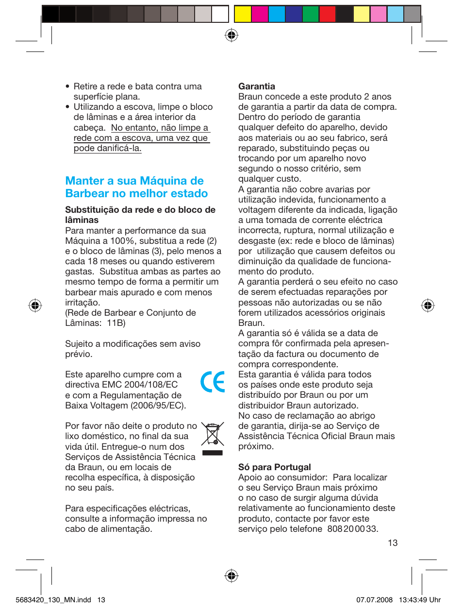 Manter a sua máquina de barbear no melhor estado | Braun practica 130 User Manual | Page 13 / 30