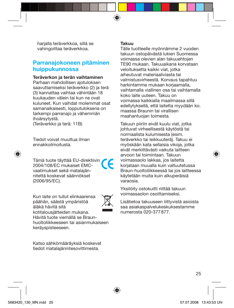 Parranajokoneen pitäminen huippukunnossa | Braun practica 130 User Manual | Page 25 / 30