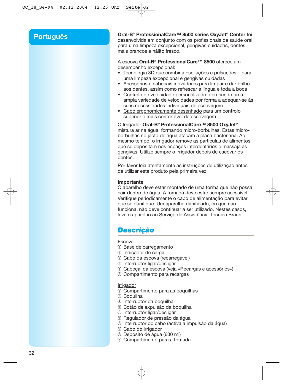 Descrição, Português | Braun 8500 Series User Manual | Page 32 / 92