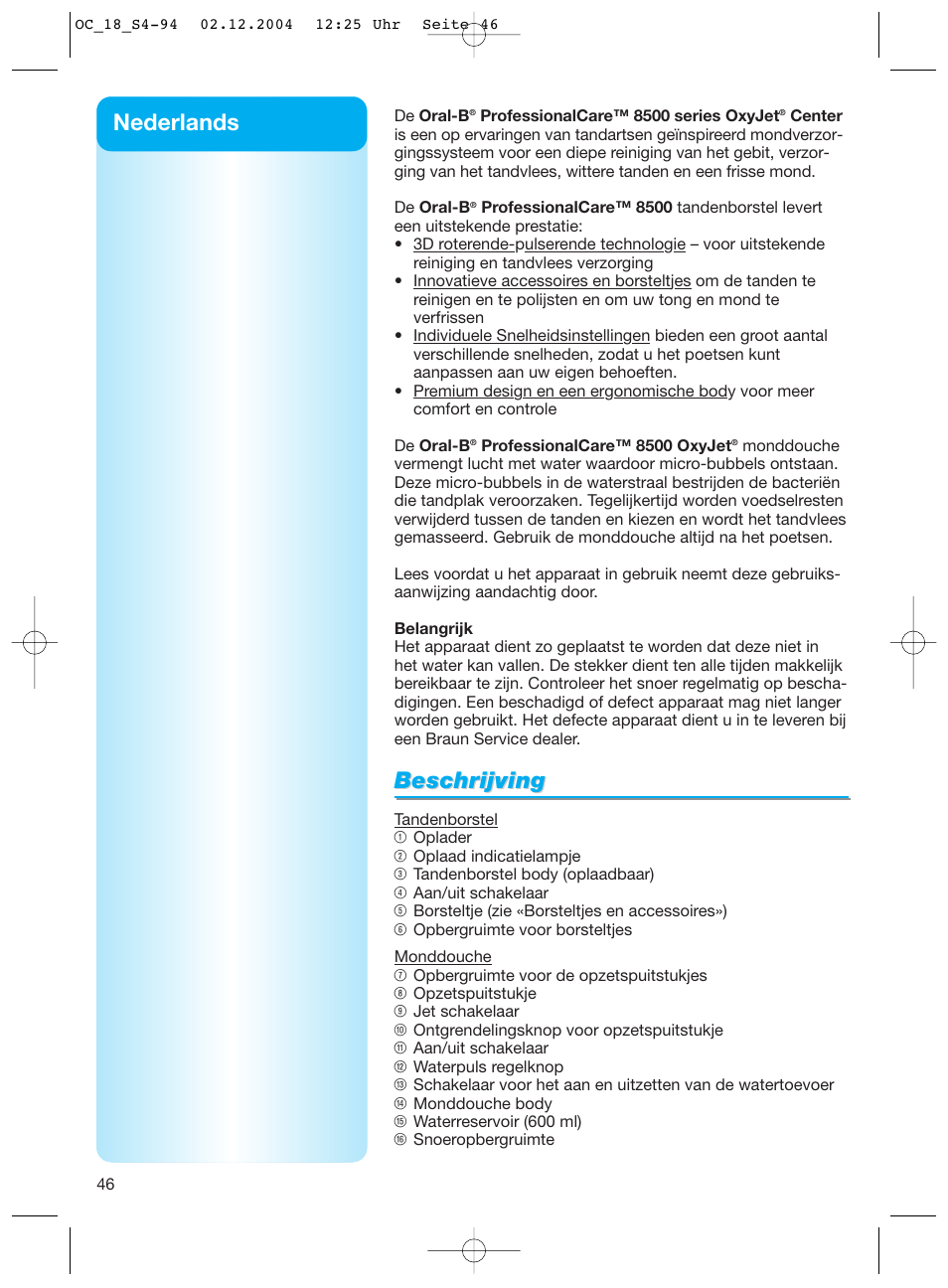 Beschrijving, Nederlands | Braun 8500 Series User Manual | Page 46 / 92
