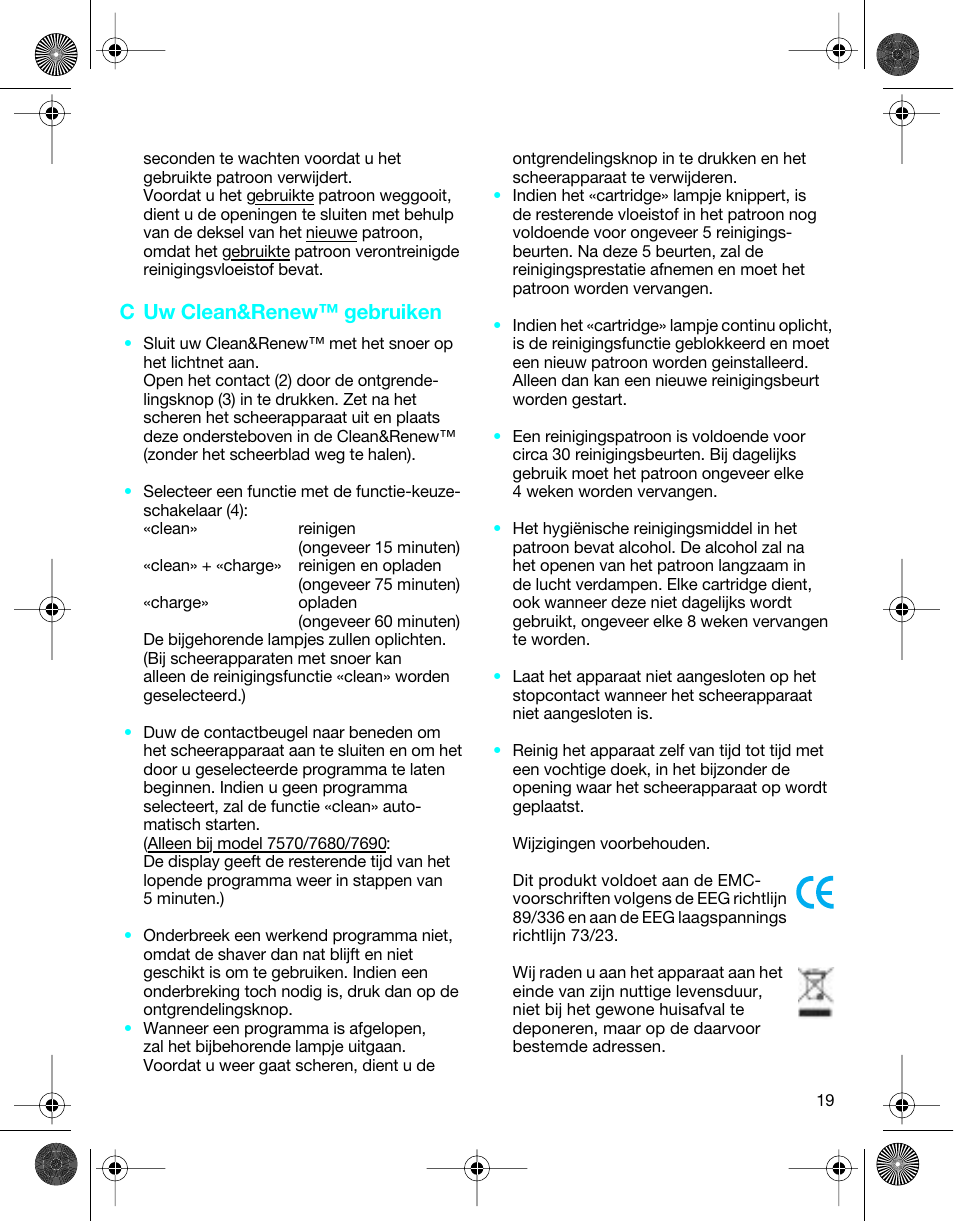 C uw clean&renew™ gebruiken | Braun 5301 User Manual | Page 18 / 40