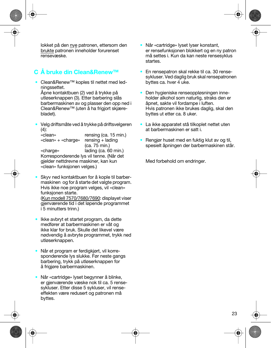 C å bruke din clean&renew | Braun 5301 User Manual | Page 22 / 40