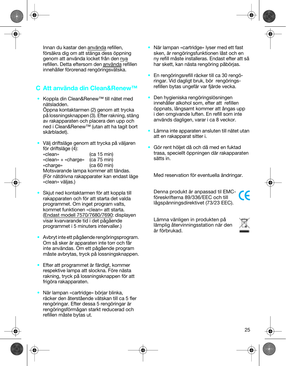 C att använda din clean&renew | Braun 5301 User Manual | Page 24 / 40