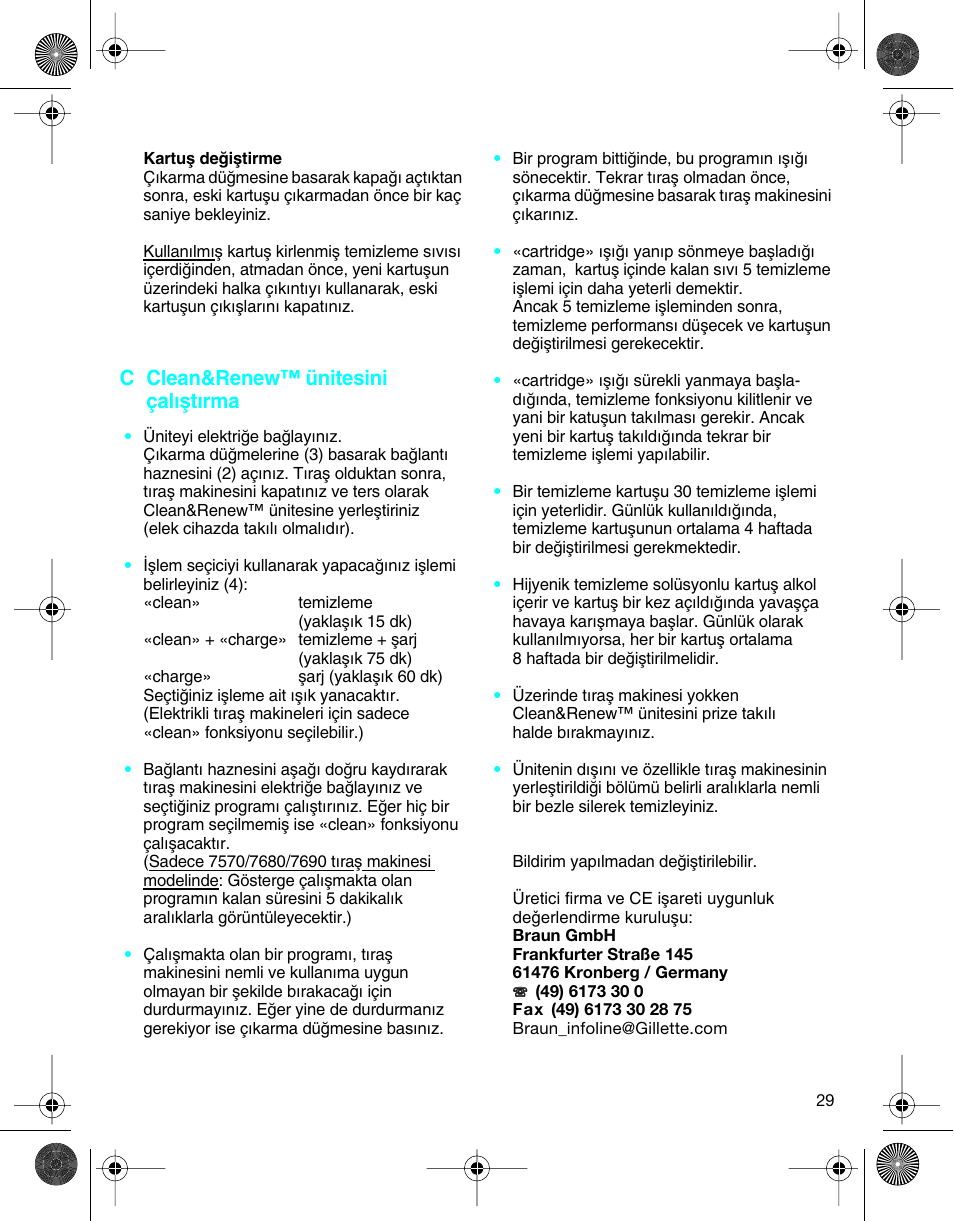 C clean&renew™ ünitesini çalıµtırma | Braun 5301 User Manual | Page 28 / 40