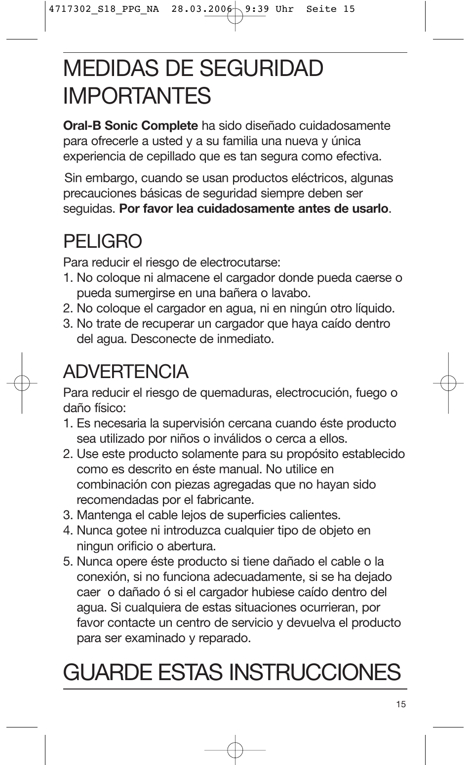 Medidas de seguridad importantes, Guarde estas instrucciones, Peligro | Advertencia | Braun Sonic complete Toothbrush User Manual | Page 14 / 33