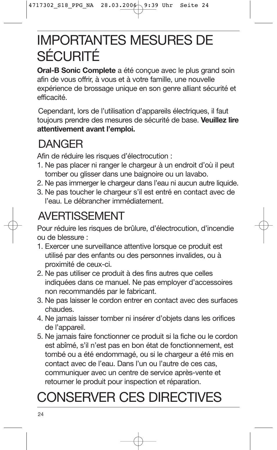 Importantes mesures de sécurité, Conserver ces directives, Danger | Avertissement | Braun Sonic complete Toothbrush User Manual | Page 23 / 33