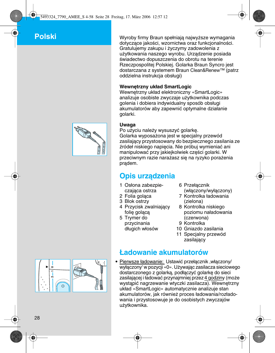 Opis urzàdzenia, Adowanie akumulatorów, Polski | Braun SYNCROPRO 5492 User Manual | Page 28 / 57