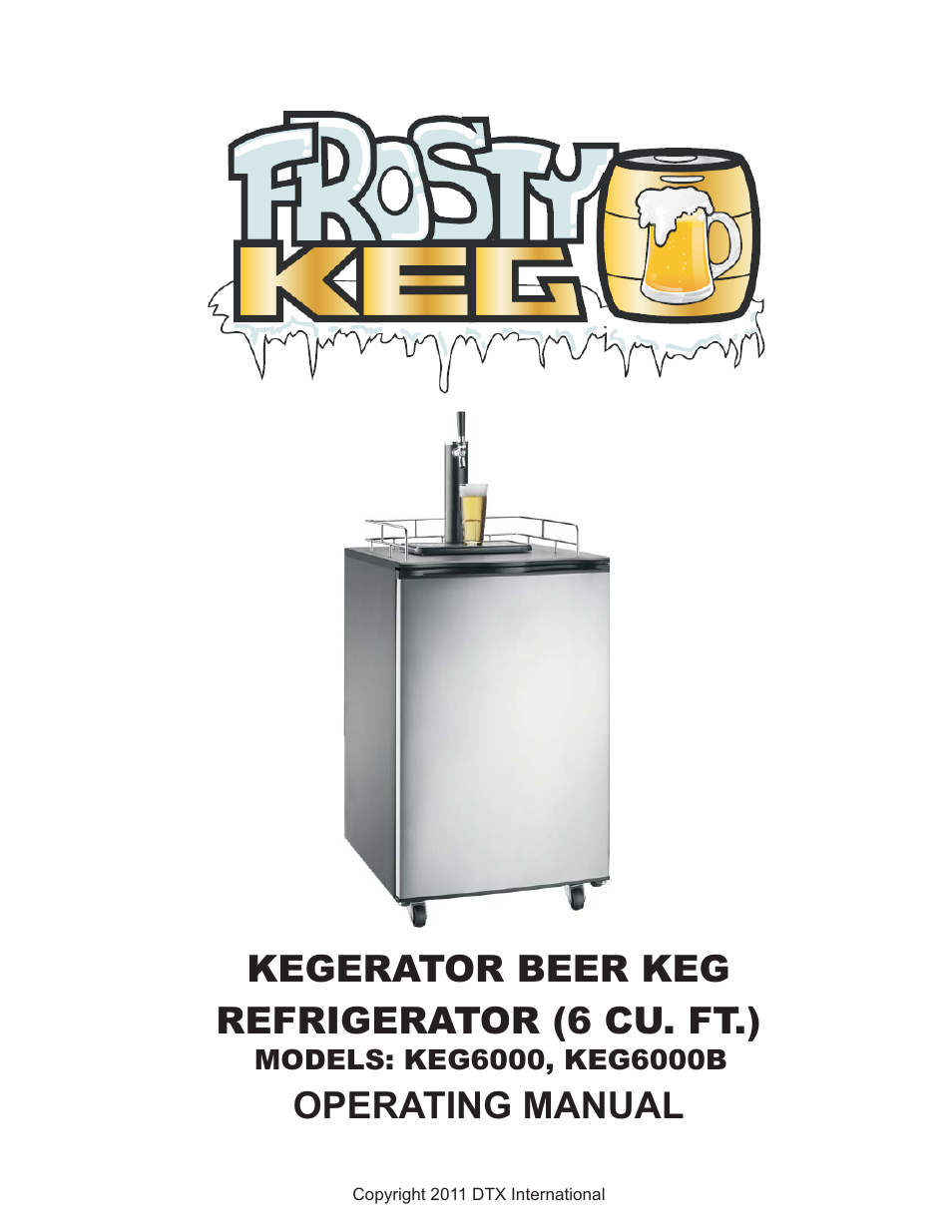 Great Northern Popcorn 7976 Frosty Keg Kegerators User Manual | 15 pages