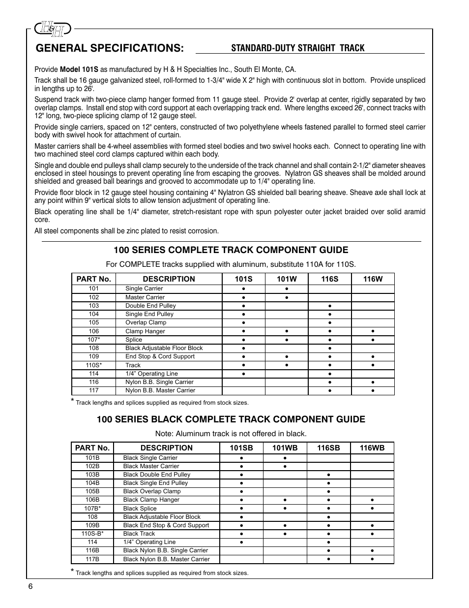 General specifications, Standard-duty straight track, 100 series complete track component guide | 100 series black complete track component guide | H&H Specialties 100 Series Track Installation Instructions User Manual | Page 6 / 7