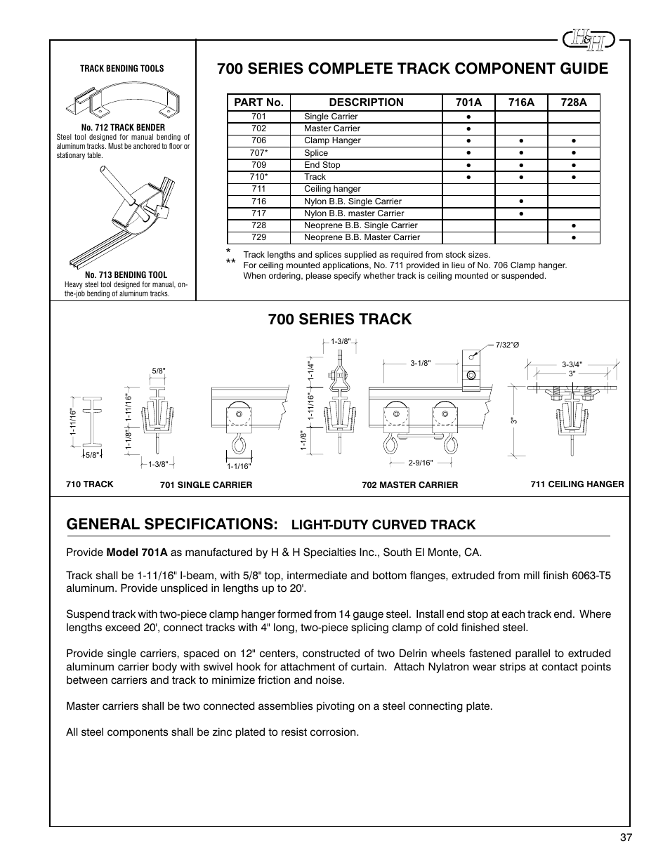 General specifications, 700 series track, 700 series complete track component guide | Light-duty curved track | H&H Specialties 700 Series Track Installation Instructions User Manual | Page 3 / 3