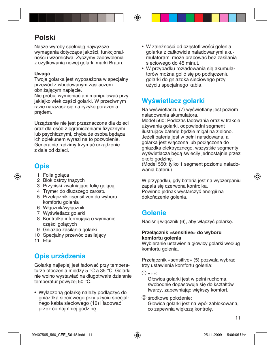 Polski, Opis, Opis urzàdzenia | Wyświetlacz golarki, Golenie | Braun 550 User Manual | Page 10 / 44