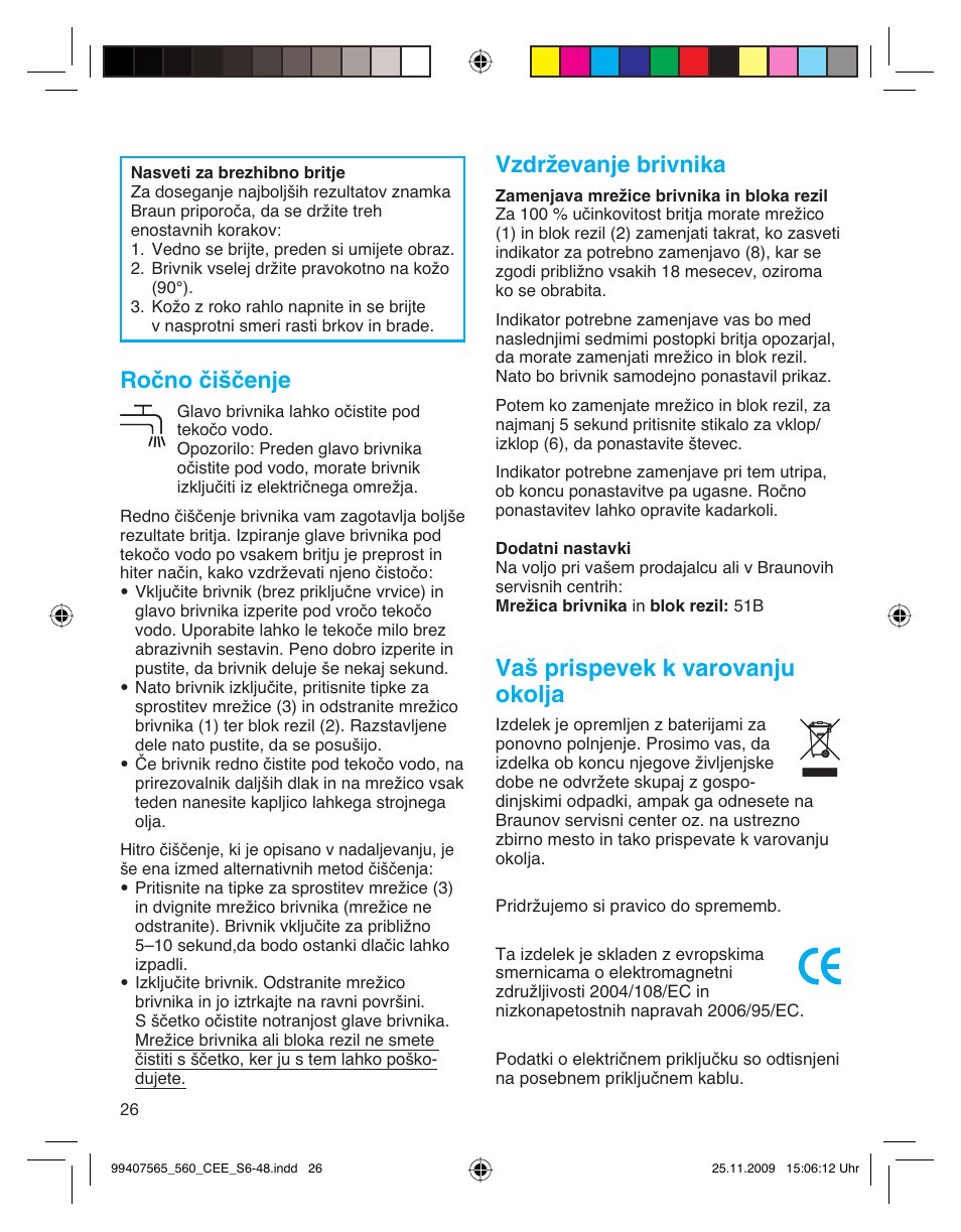 Ročno čiščenje, Vzdrževanje brivnika, Va‰ prispevek k varovanju okolja | Braun 550 User Manual | Page 25 / 44