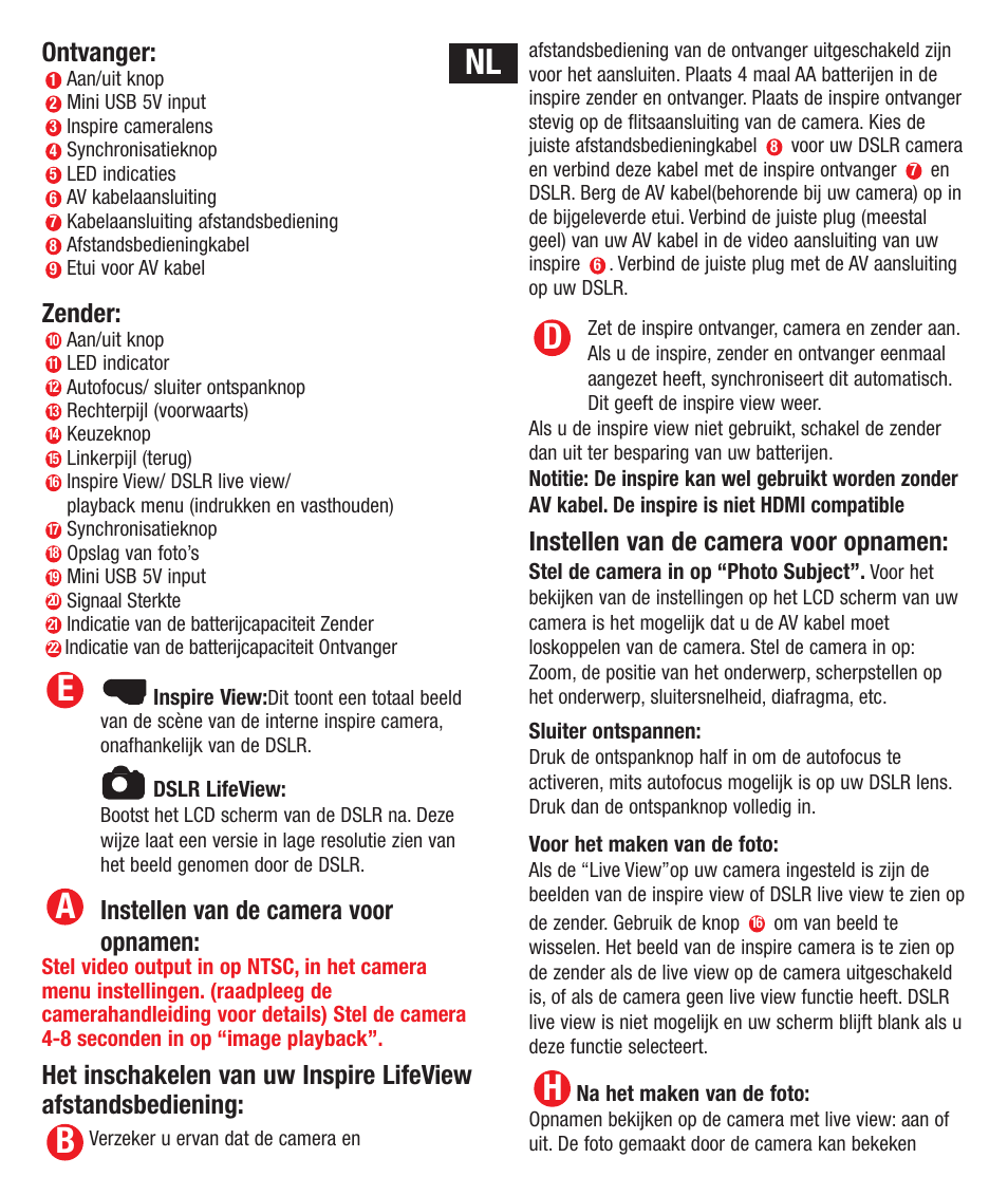 Ba e, Ontvanger, Zender | Instellen van de camera voor opnamen | Hahnel Inspire LiveView User Manual | Page 16 / 27