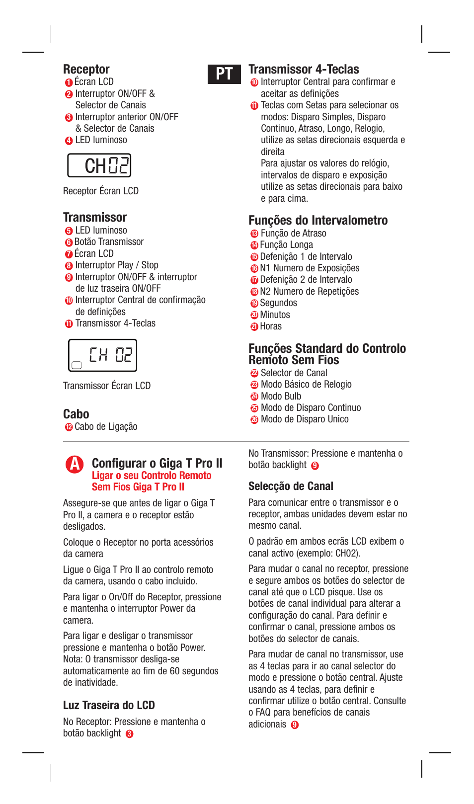 Receptor, Transmissor, Cabo | Transmissor 4-teclas, Funções do intervalometro, Funções standard do controlo remoto sem fios, Configurar o giga t pro ii, Luz traseira do lcd, Selecção de canal | Hahnel Giga T Pro II Wireless Timer Remote User Manual | Page 16 / 42