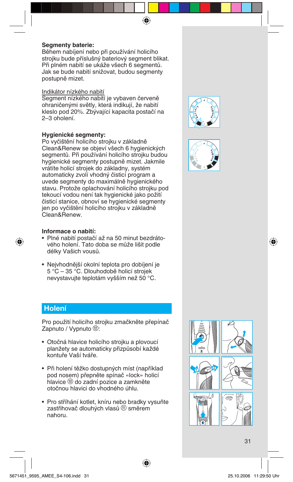 Holení, Smûrem nahoru | Braun 5671 User Manual | Page 30 / 104