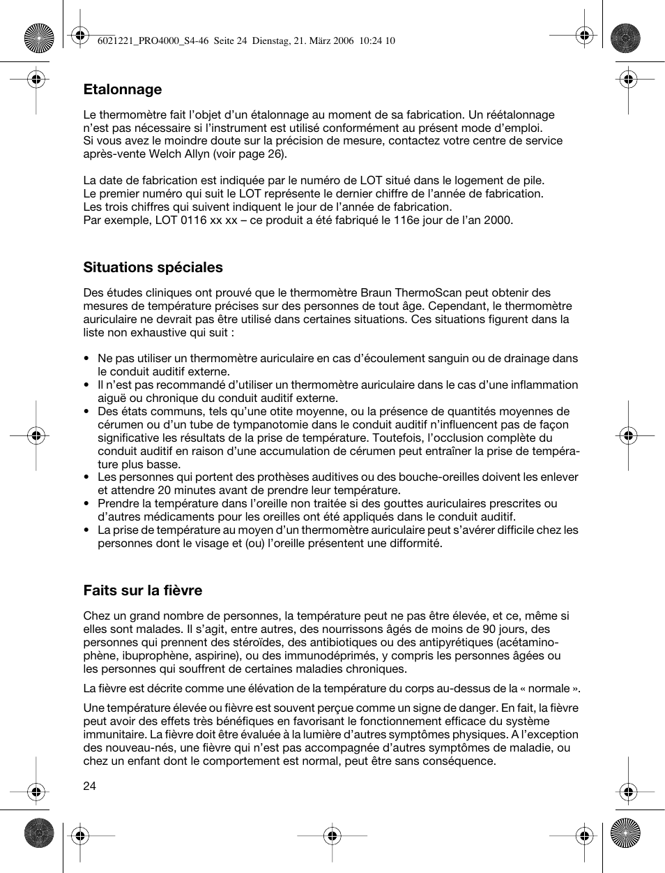 Etalonnage, Situations spéciales, Faits sur la fièvre | Braun ThermoScan PRO 4000 User Manual | Page 24 / 46