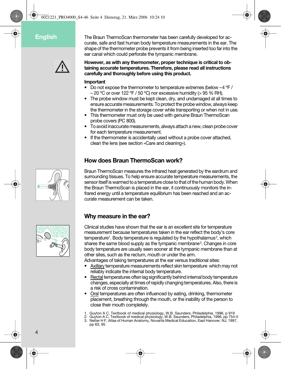 How does braun thermoscan work, Why measure in the ear, English | Braun ThermoScan PRO 4000 User Manual | Page 4 / 46