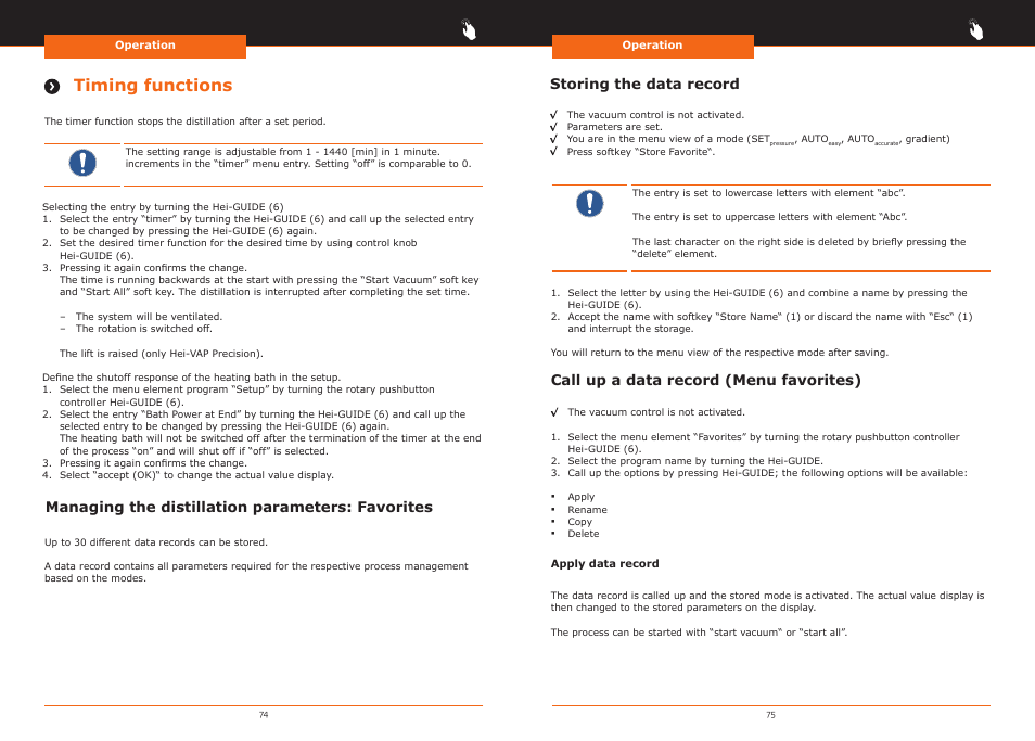 Timing functions, Managing the distillation parameters: favorites, Call up a data record (menu favorites) | Storing the data record | Heidolph Hei-VAP Precision User Manual | Page 38 / 59