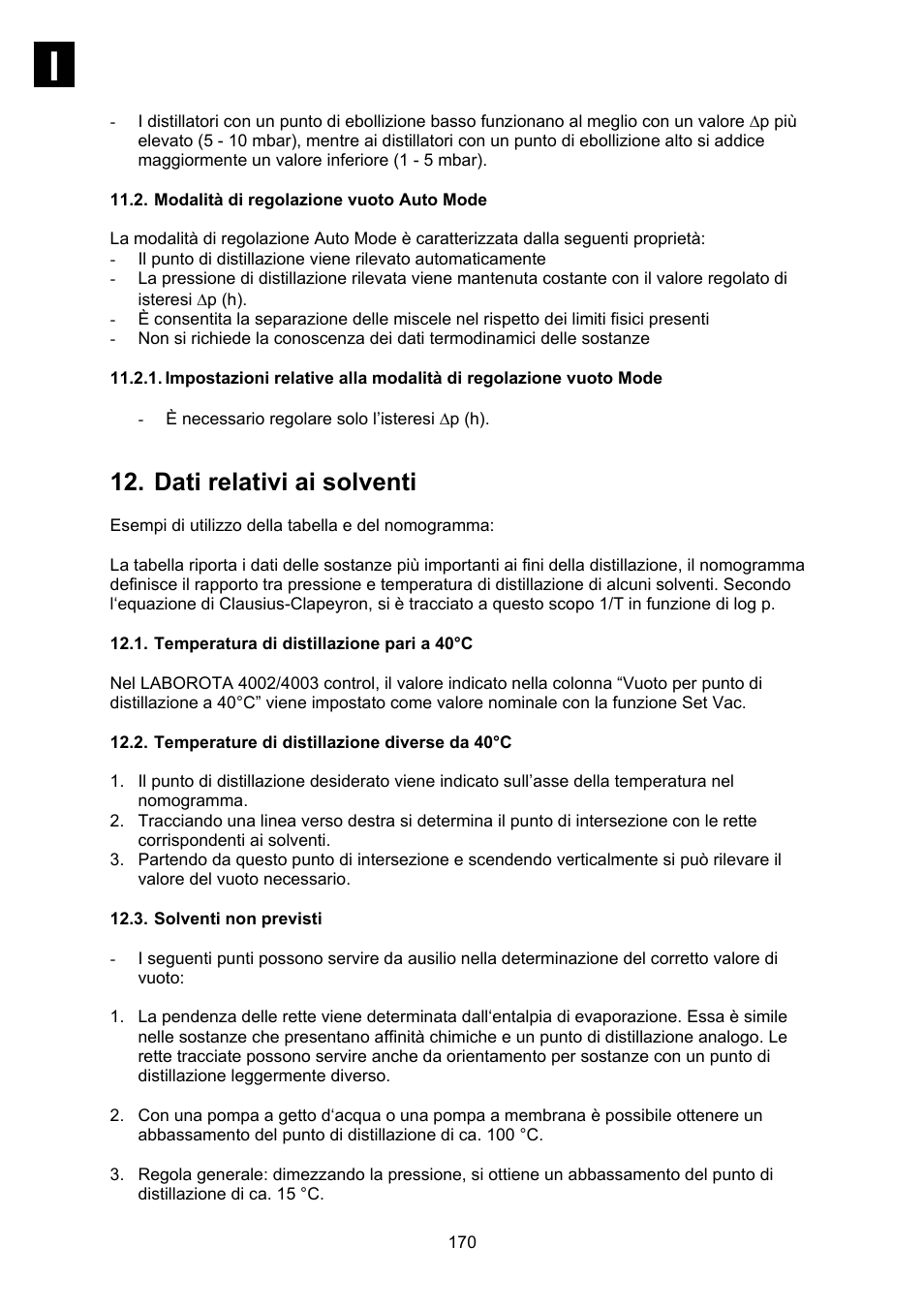 Modalità di regolazione vuoto auto mode, Dati relativi ai solventi, Temperatura di distillazione pari a 40°c | Temperature di distillazione diverse da 40°c, Solventi non previsti | Heidolph Vacuum Switchbox User Manual | Page 170 / 188