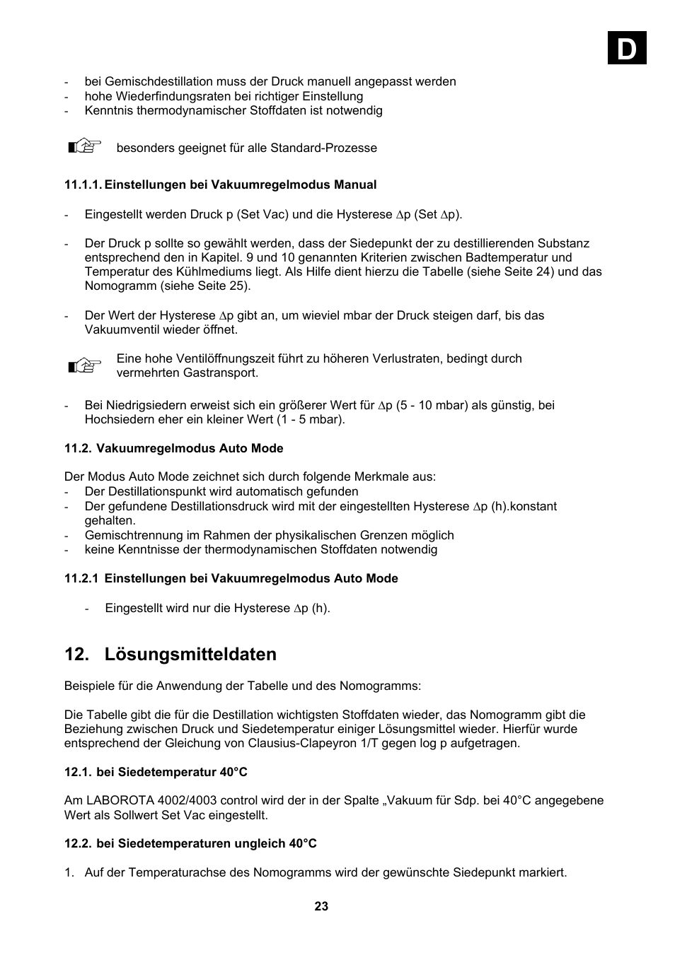 Einstellungen bei vakuumregelmodus manual, Vakuumregelmodus auto mode, 1 einstellungen bei vakuumregelmodus auto mode | Lösungsmitteldaten, Bei siedetemperatur 40°c, Bei siedetemperaturen ungleich 40°c | Heidolph Vacuum Switchbox User Manual | Page 23 / 188