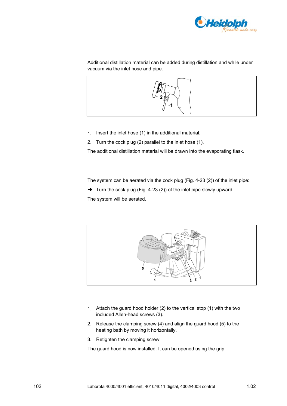 6 adding distillation material, 7 manual aeration, 1 installing/connecting accessories | 6 adding, Distillation material, 7 manual, Aeration, 24 (1)) in, The vertical stop (fig. 4-24 (1)) will drop | Heidolph LABOROTA 4000 up to 4003 User Manual | Page 104 / 364