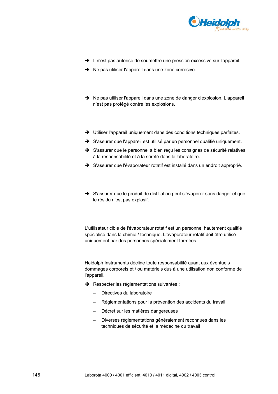 3 utilisation non autorisée, 4 utilisation dans une zone de danger d'explosion, 5 obligations de l'opérateur | 6 obligations du personnel opératoire, 7 qualification du personnel, 8 utilisation en toute sécurité, 3 utilisation, Non autorisée, 4 utilisation, Dans une zone de danger d'explosion | Heidolph LABOROTA 4000 up to 4003 User Manual | Page 150 / 364