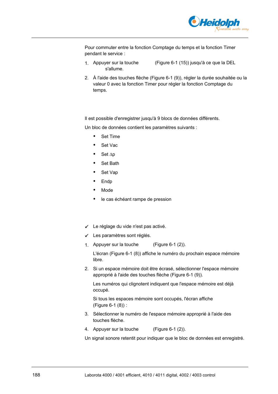 6 gestion des paramètres de distillation, 1 enregistrement d'un bloc de données, Gestion des paramètres de distillation | 1 enregistrement, D'un bloc de données | Heidolph LABOROTA 4000 up to 4003 User Manual | Page 190 / 364