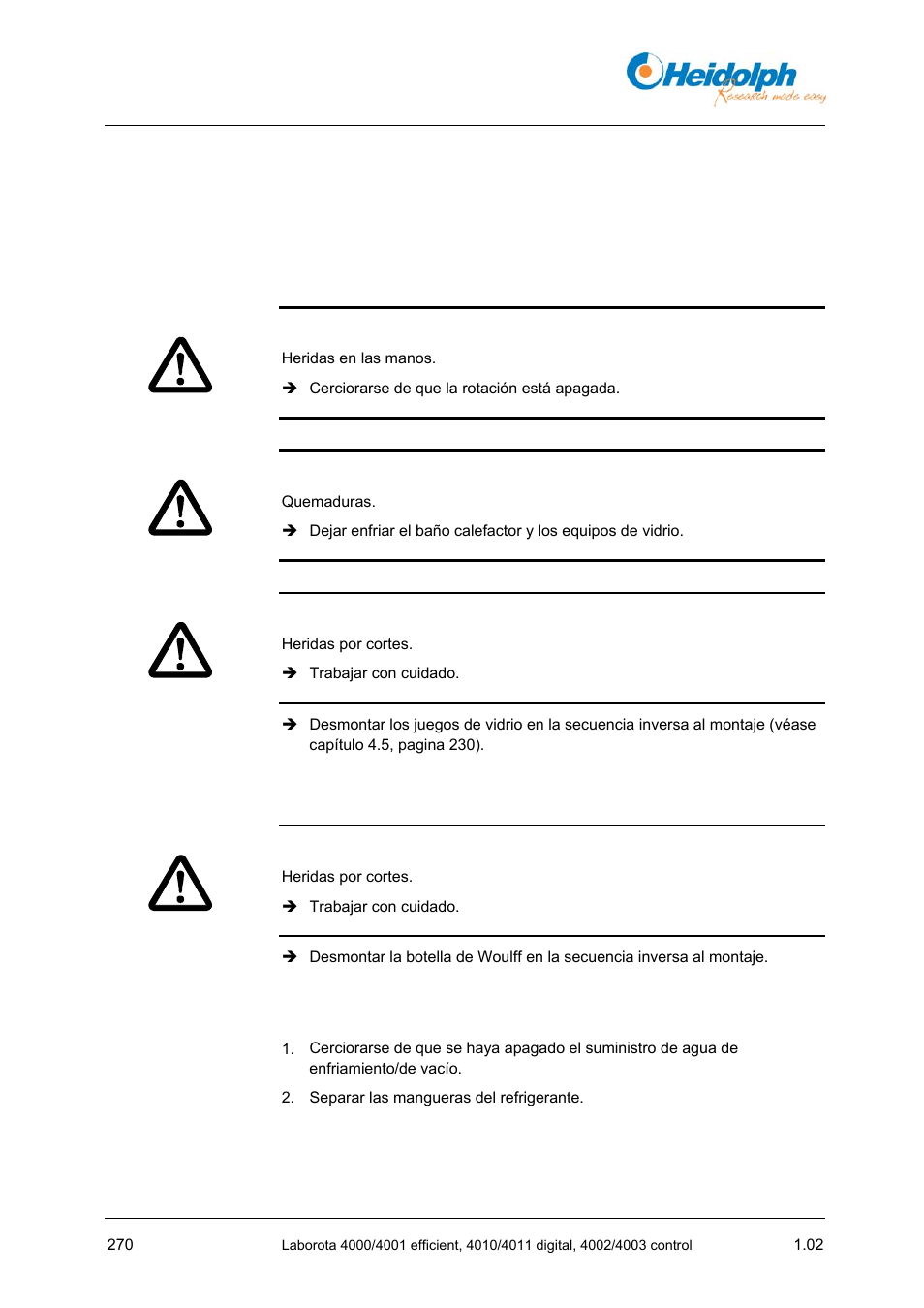 1 desmontaje, 1 desmontar los juegos de vidrio, 2 desmontar la botella de woulff | 3 separar el agua de enfriamiento / el vacío, 9 desmontaje, Almacenamiento, eliminación como residuo, 1 desmontar, Juegos de vidrio, 2 desmontar, Botella de woulff | Heidolph LABOROTA 4000 up to 4003 User Manual | Page 272 / 364
