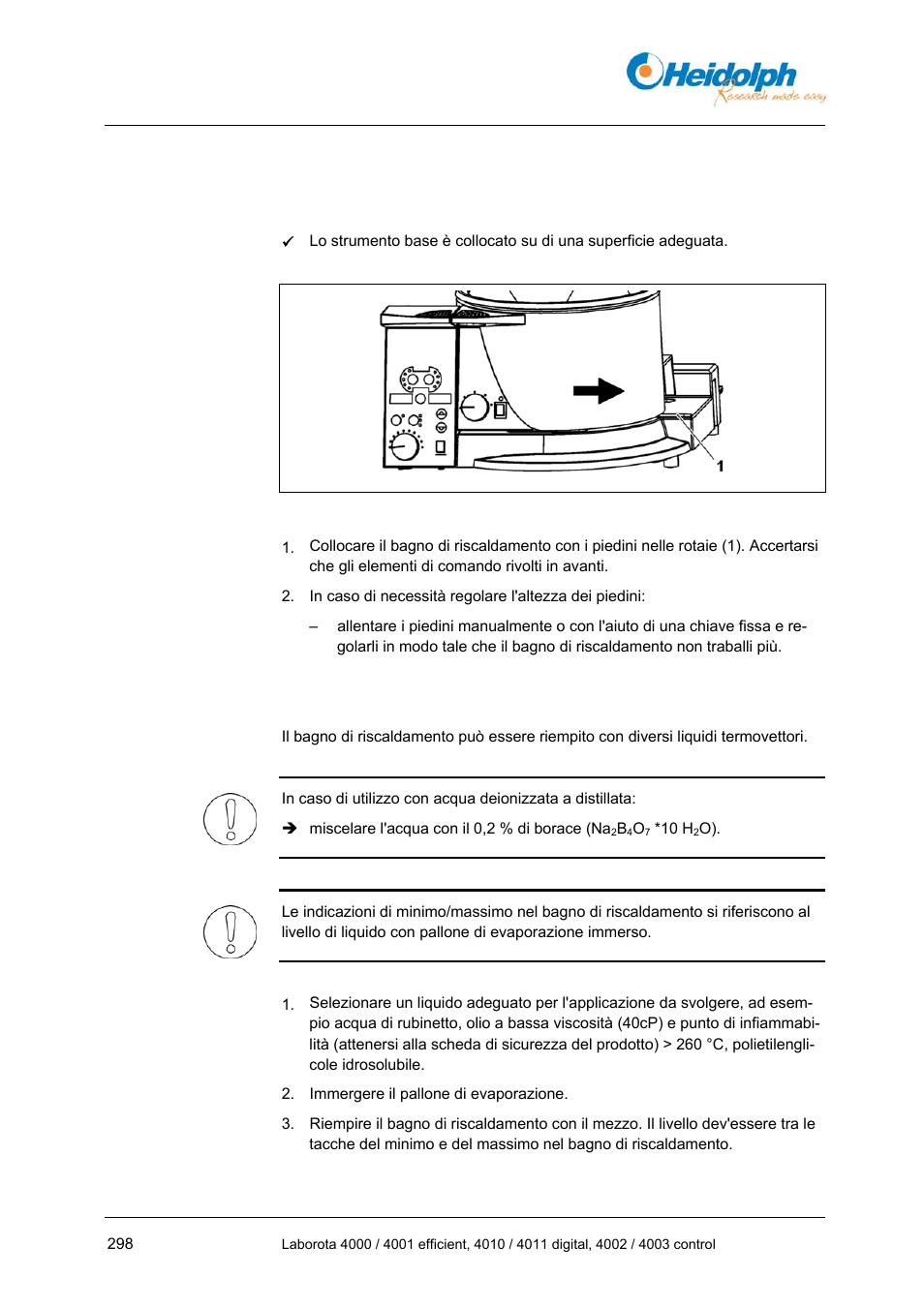 4 messa in funzione, 1 uso del bagno di riscaldamento, 2 riempimento del bagno di riscaldamento | 4 messa, In funzione | Heidolph LABOROTA 4000 up to 4003 User Manual | Page 300 / 364
