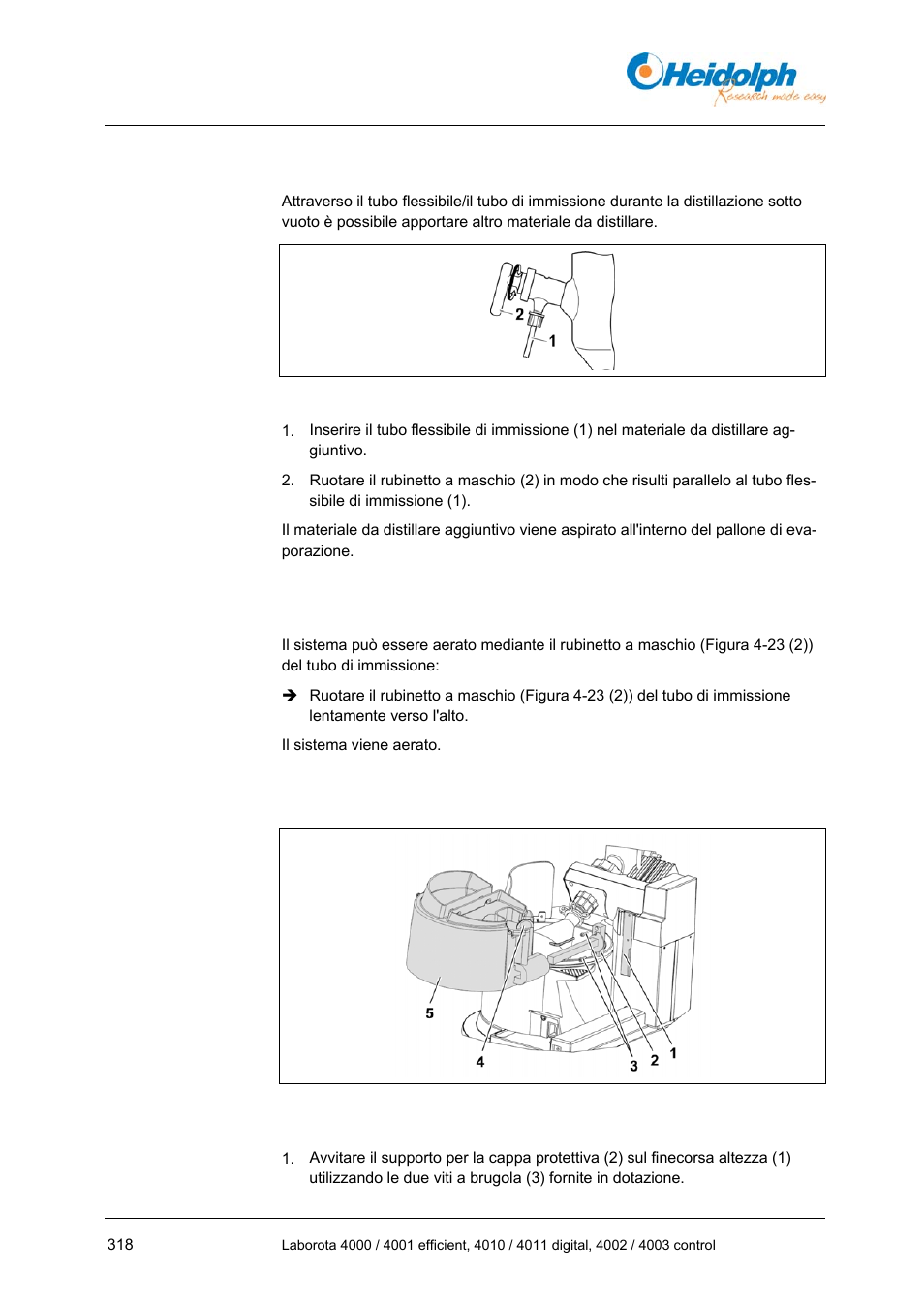 6 apporto di materiale da distillare, 7 aerazione manuale, 1 montaggio / collegamento degli accessori | Apporto di materiale da distillare, Zza (figura, Tezza (figura 4-24 | Heidolph LABOROTA 4000 up to 4003 User Manual | Page 320 / 364