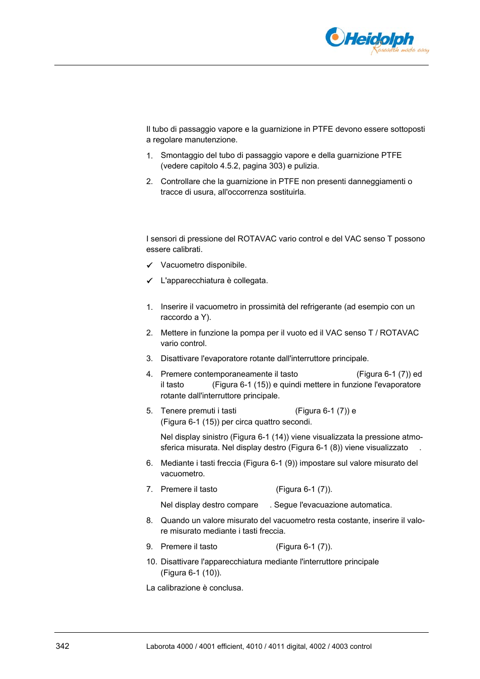 8 manutenzione, pulizia, servizio assistenza, 1 manutenzione, 1 calibrazione del sensore di pressione | 8 manutenzione, Pulizia, Servizio assistenza | Heidolph LABOROTA 4000 up to 4003 User Manual | Page 344 / 364