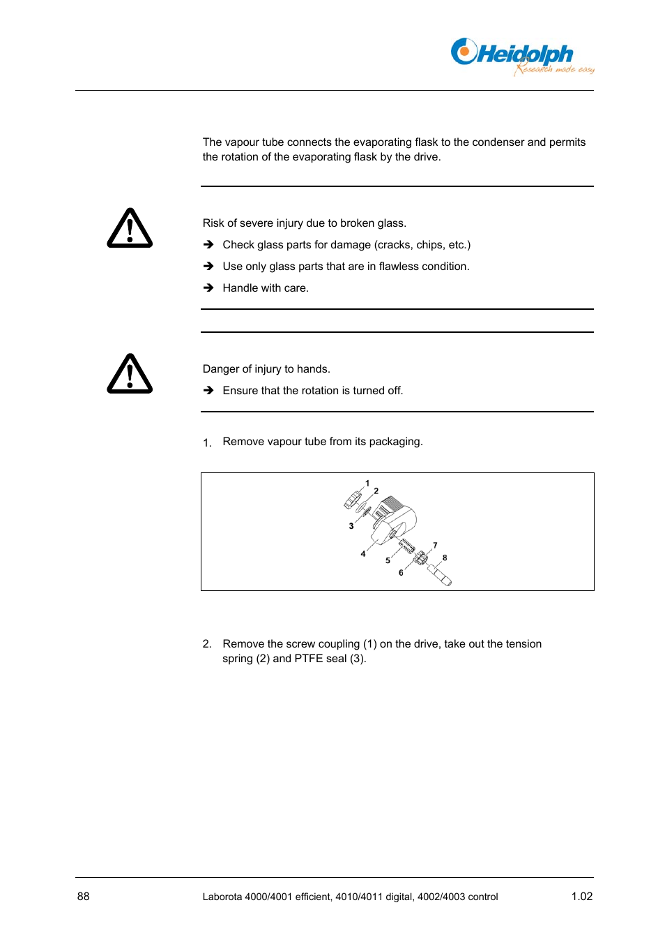 2 installing the vapour tube, 2 installing, The vapour tube | Heidolph LABOROTA 4000 up to 4003 User Manual | Page 90 / 364