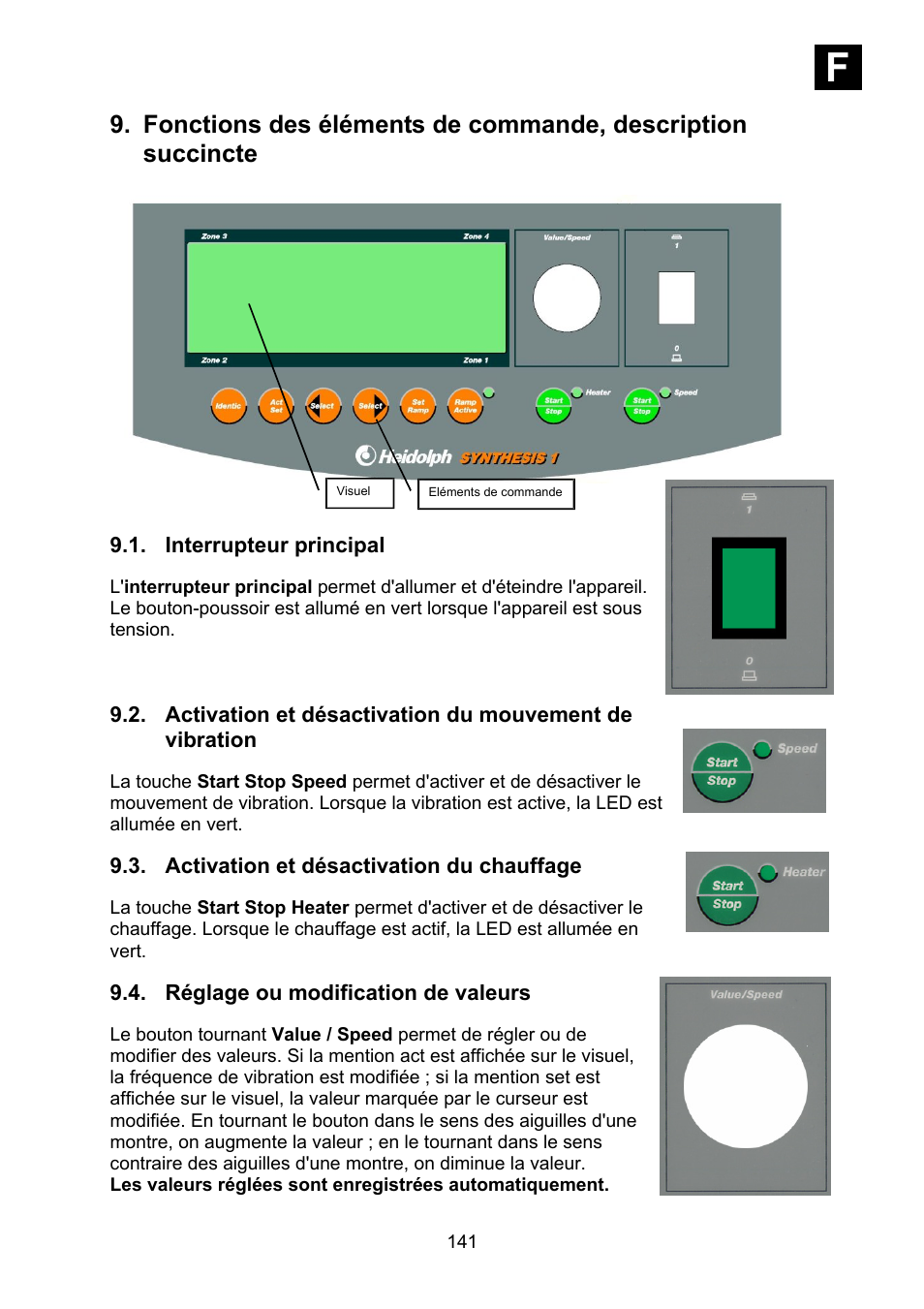 Interrupteur principal, Activation et désactivation du chauffage, Réglage ou modification de valeurs | If i | Heidolph Synthesis 1 User Manual | Page 141 / 268