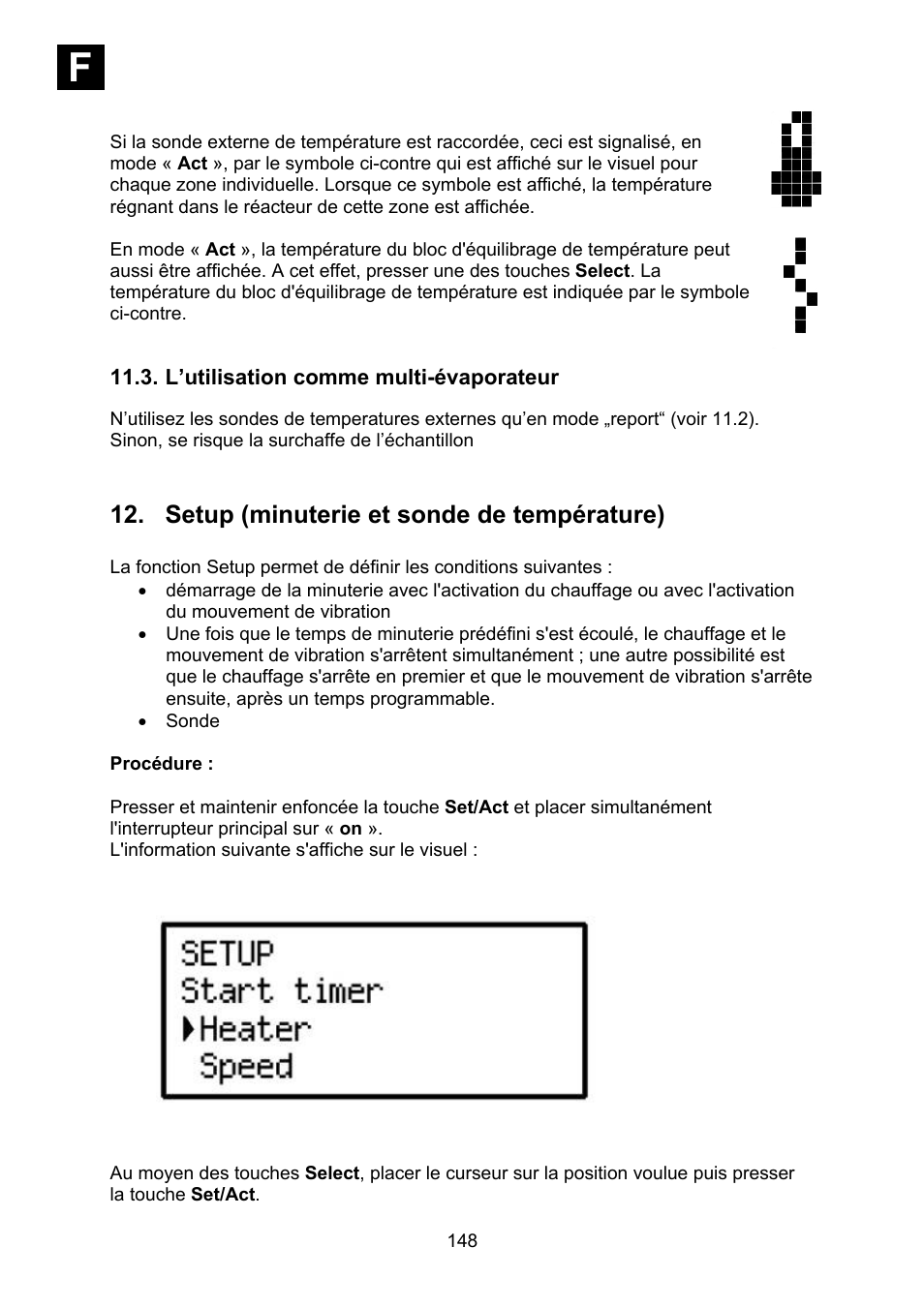L’utilisation comme multi-évaporateur, Setup (minuterie et sonde de température), If i | Heidolph Synthesis 1 User Manual | Page 148 / 268