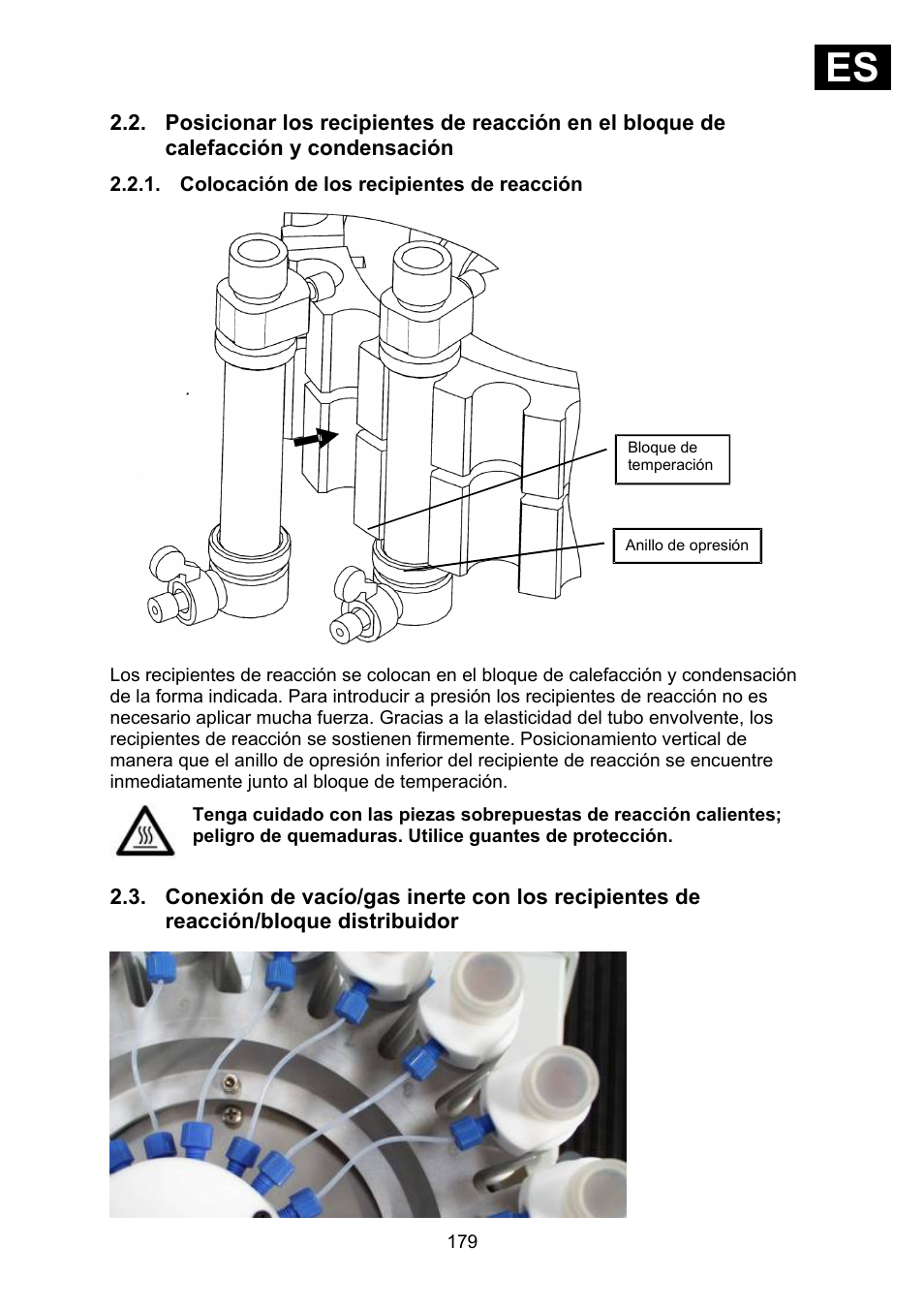 Colocación de los recipientes de reacción, Ies i | Heidolph Synthesis 1 User Manual | Page 179 / 268