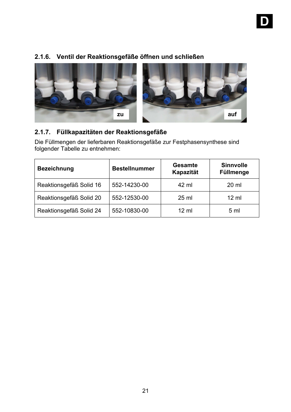 Ventil der reaktionsgefäße öffnen und schließen, Füllkapazitäten der reaktionsgefäße, Id i | Heidolph Synthesis 1 User Manual | Page 21 / 268