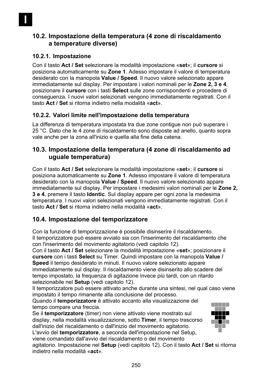 Impostazione, Valori limite nell'impostazione della temperatura, Impostazione del temporizzatore | Heidolph Synthesis 1 User Manual | Page 250 / 268