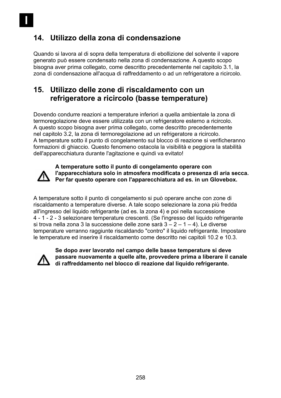 Utilizzo della zona di condensazione | Heidolph Synthesis 1 User Manual | Page 258 / 268