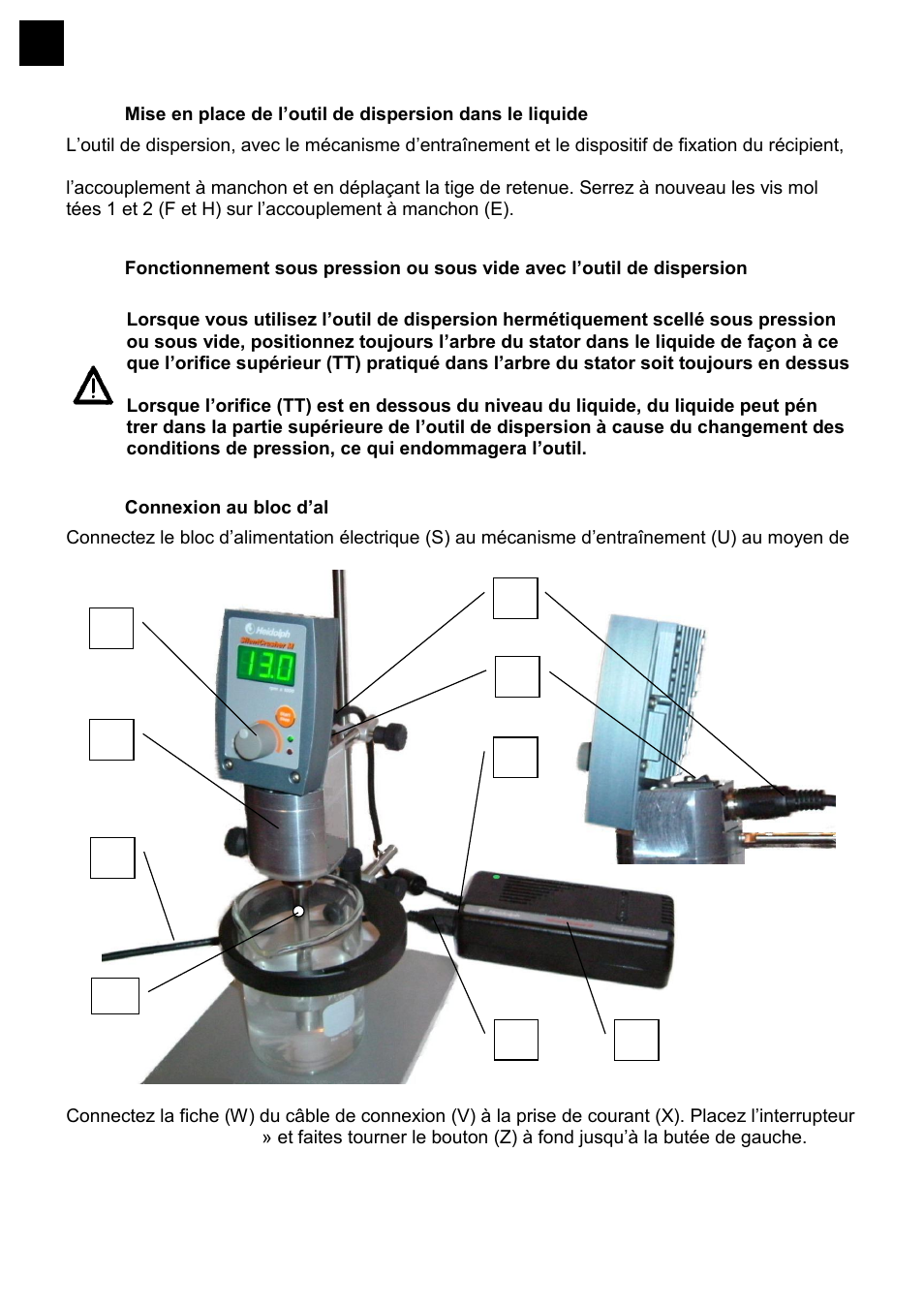 Ise en place de l, Outil de dispersion dans le liquide, Onctionnement sous pression ou sous vide avec l | Outil de dispersion, Hermetiquement scelle, Onnexion au bloc d, Alimentation electrique | Heidolph SilentCrusher M User Manual | Page 66 / 146