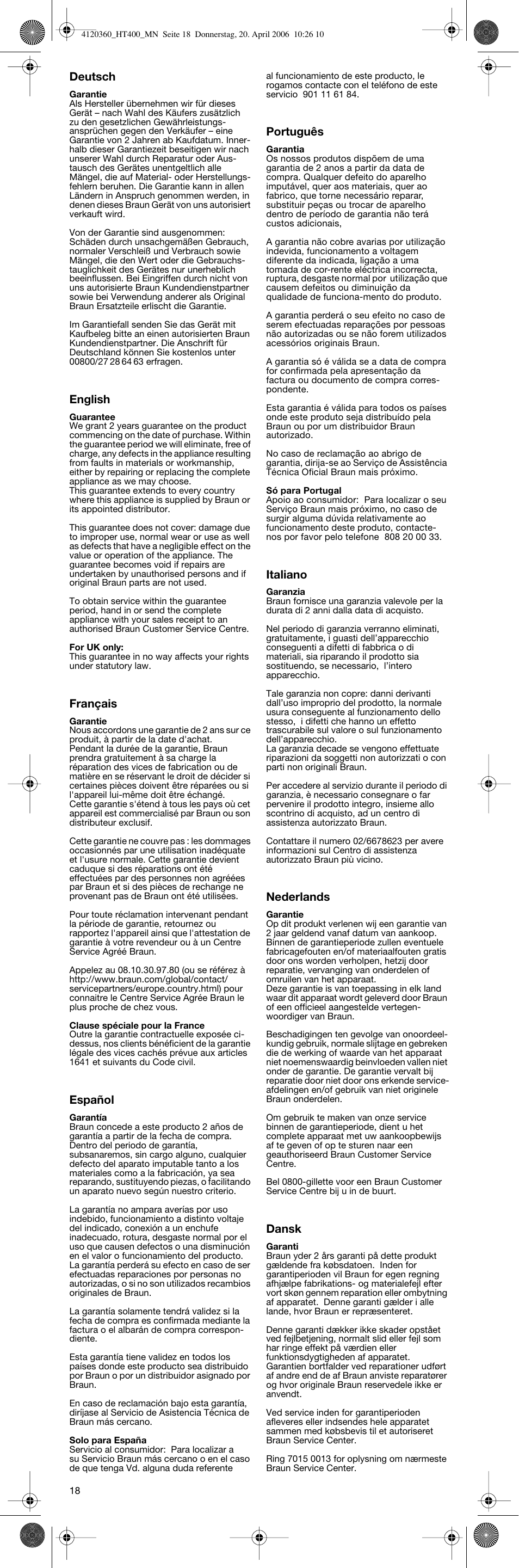 Deutsch, English, Français | Español, Português, Italiano, Nederlands, Dansk | Braun HT 550 User Manual | Page 18 / 20