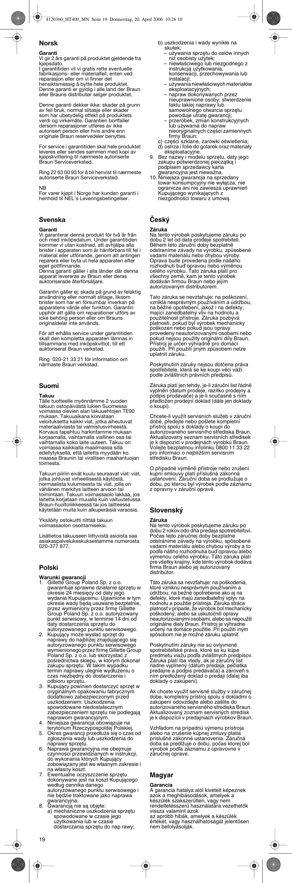 Norsk, Svenska, Suomi | Polski, Âesk, Slovensk, Magyar | Braun HT 550 User Manual | Page 19 / 20