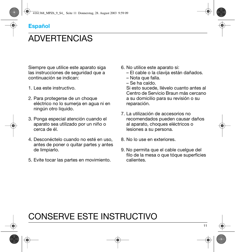 Espanñol, Advertencias conserve este instructivo | Braun Citromatic MPZ6 User Manual | Page 11 / 14