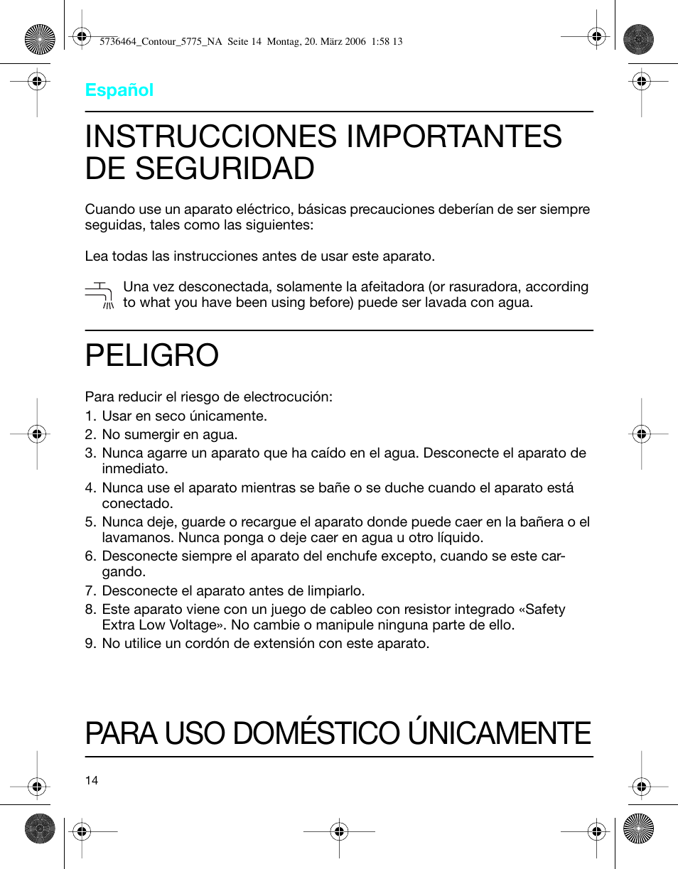 Instrucciones importantes de seguridad, Peligro, Para uso doméstico únicamente | Braun 5775 User Manual | Page 14 / 18