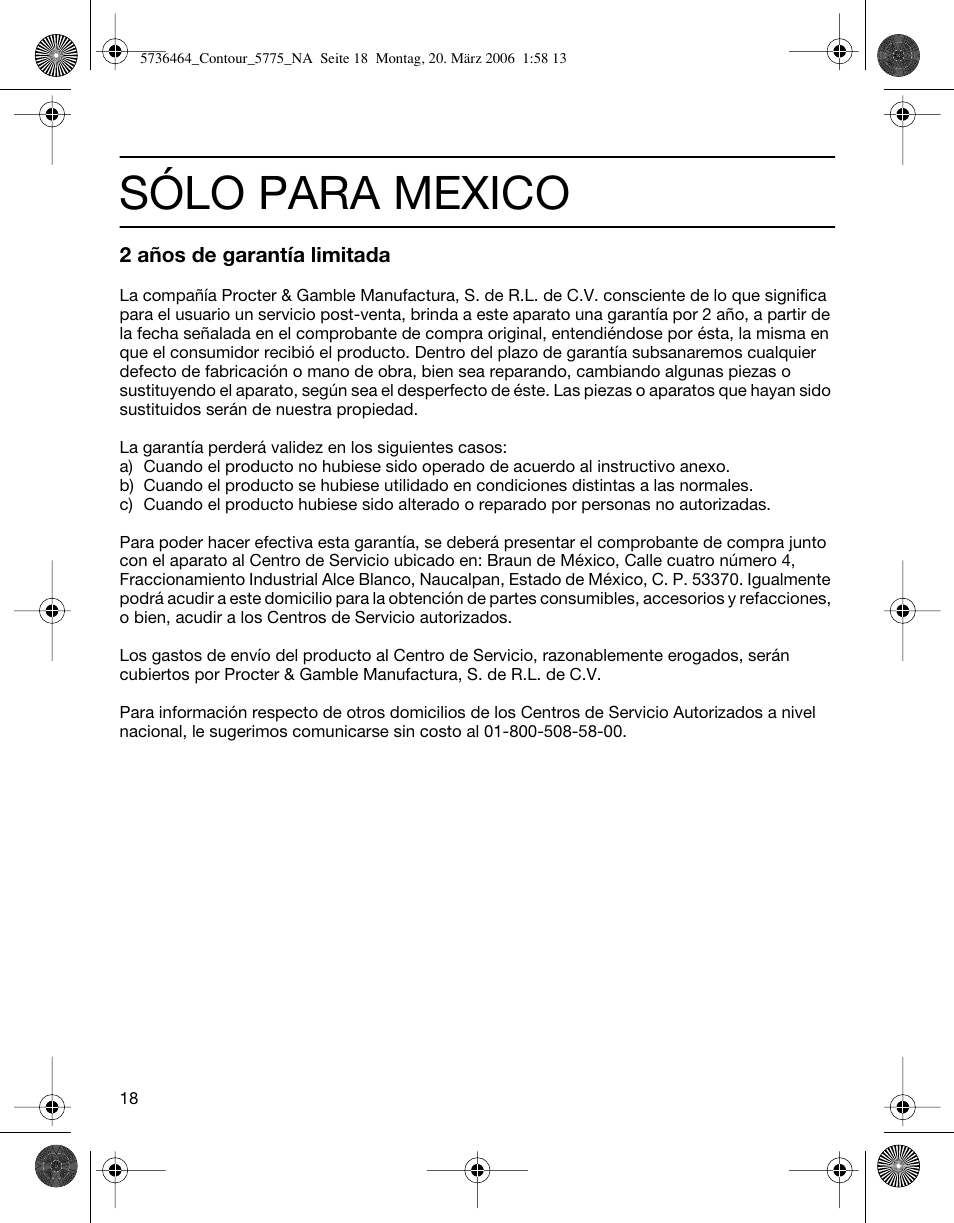 Sólo para mexico | Braun 5775 User Manual | Page 18 / 18
