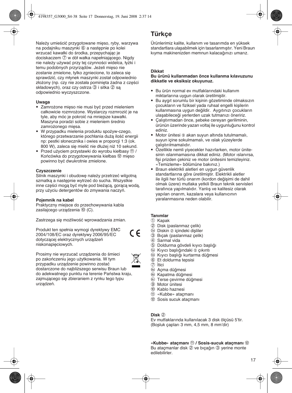 Türkçe | Braun G 3000 User Manual | Page 17 / 34