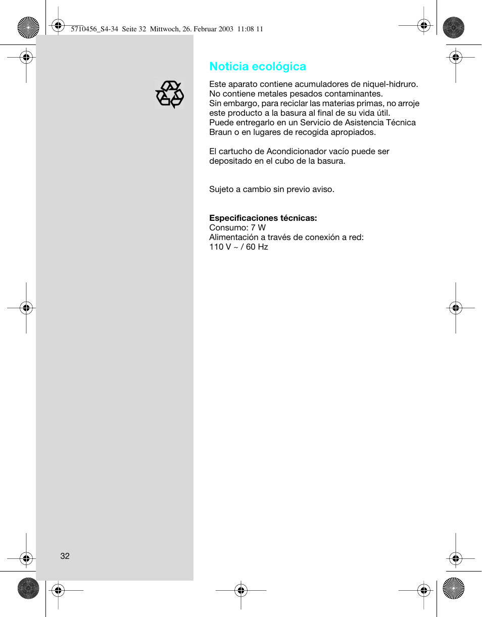 Noticia ecológica | Braun 6680 User Manual | Page 32 / 34