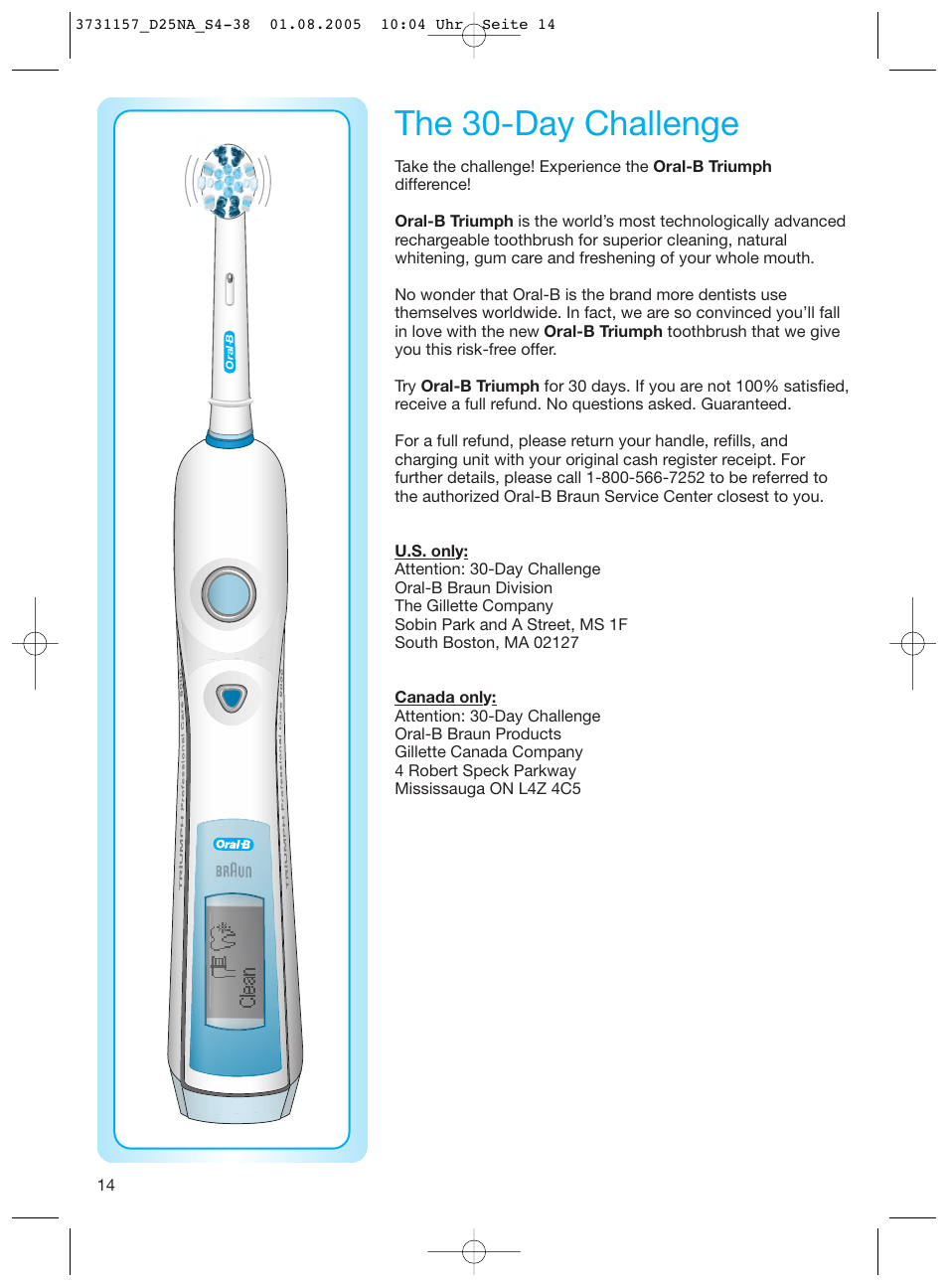 The 30-day challenge | Braun Triumph User Manual | Page 14 / 34